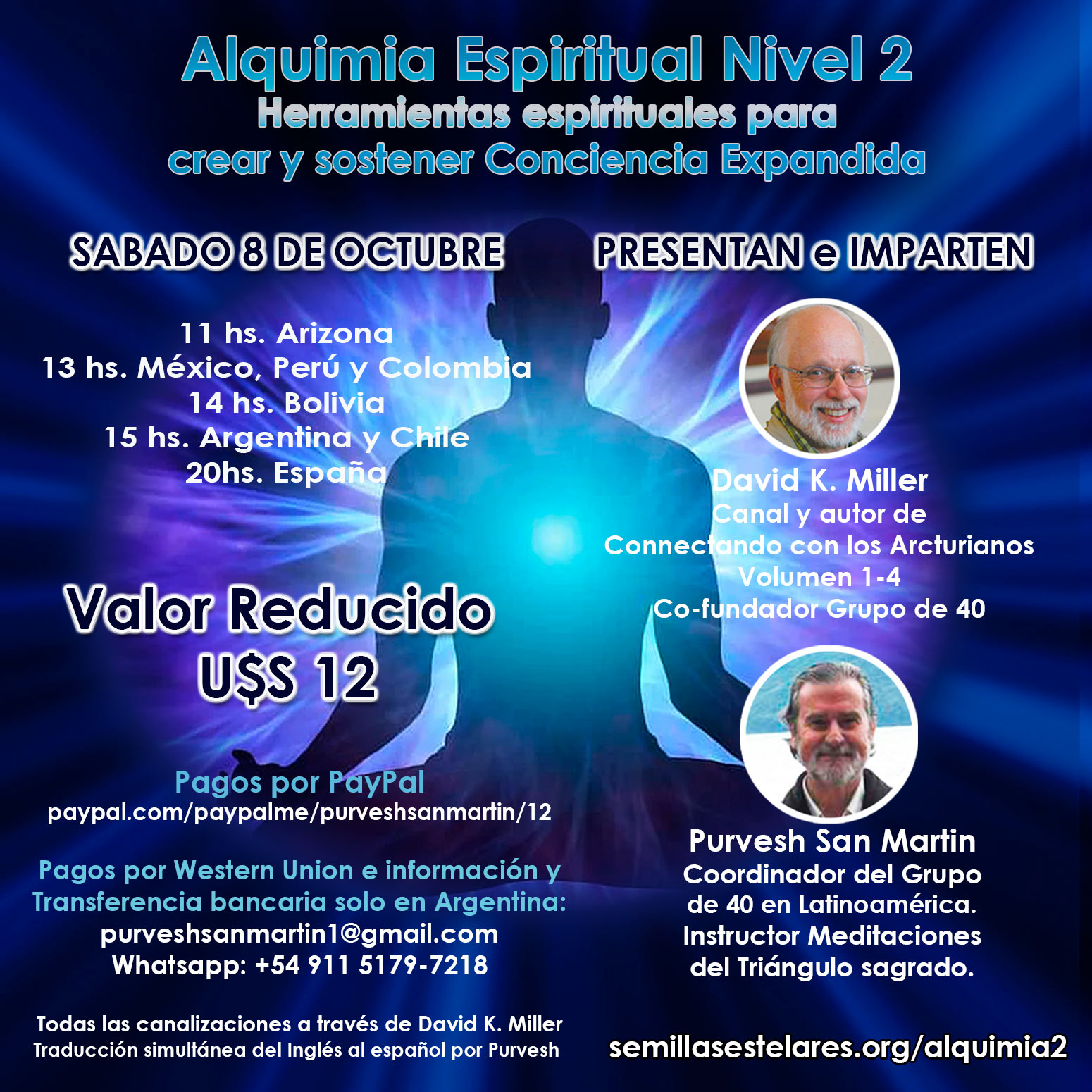 Alquimia Espiritual Nivel 2 con David Miller y Purvesh San Martín